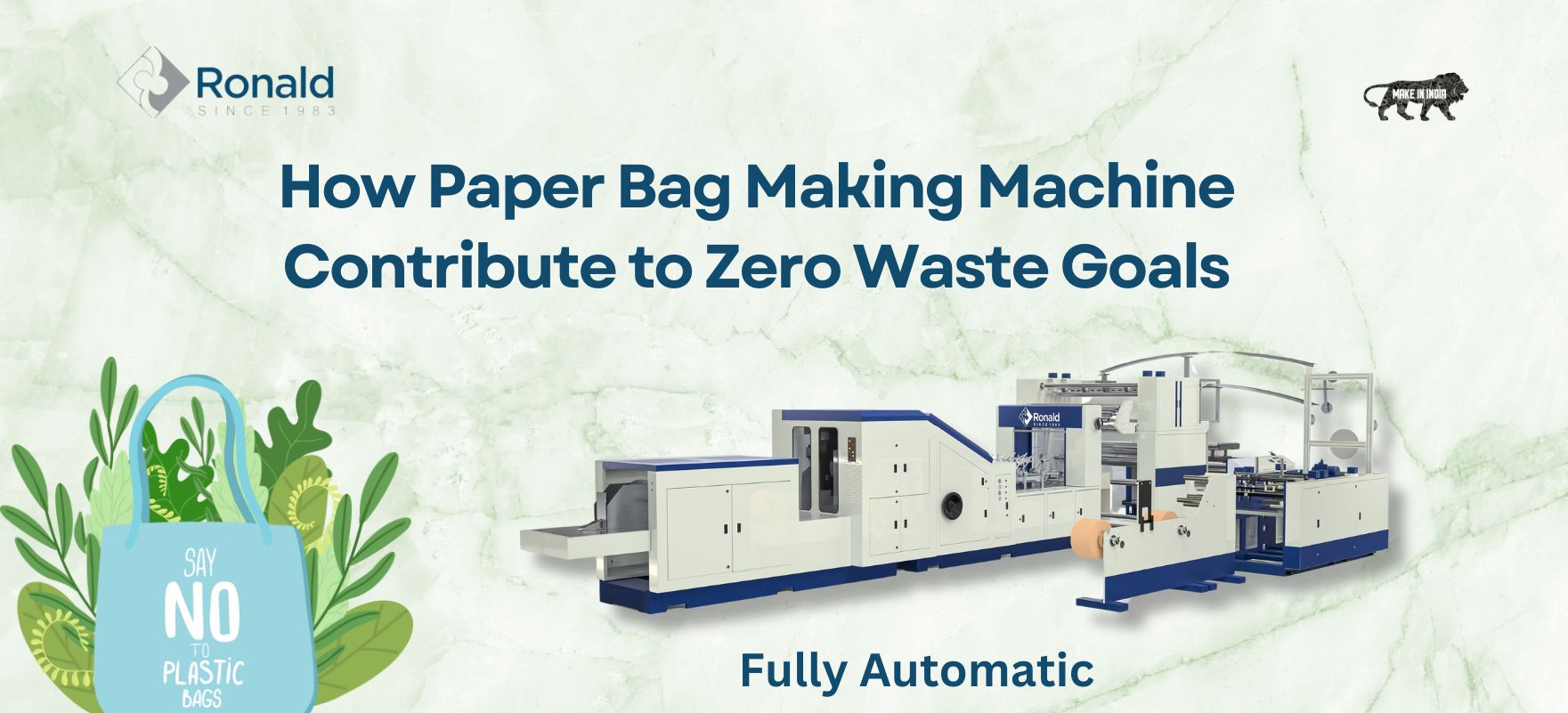 How Paper Bag Making Machine Contribute to Zero Waste Goals